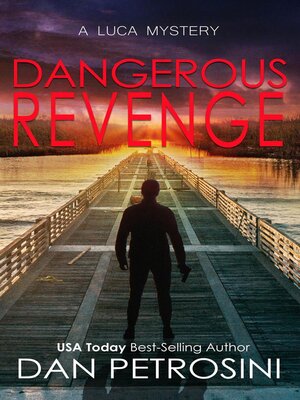 cover image of Dangerous Revenge